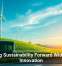 Driving Sustainability Forward With Tech Innovation